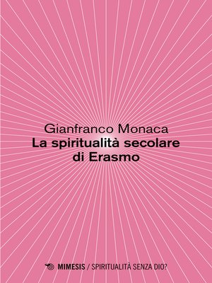 cover image of La spiritualità secolare di Erasmo